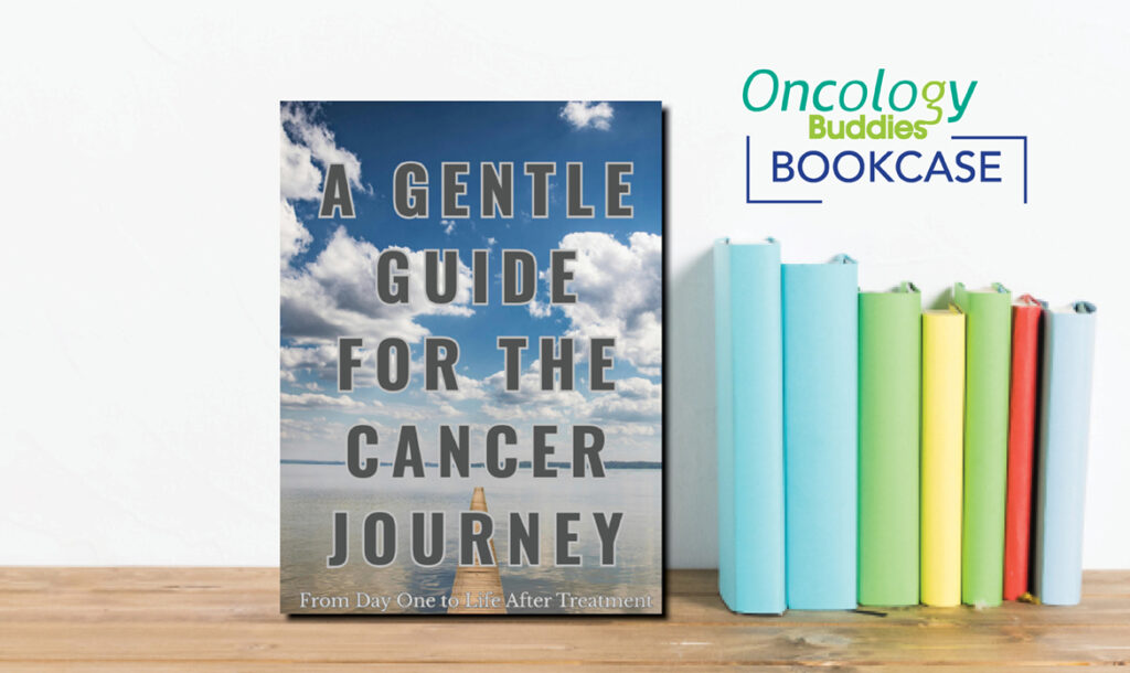 A Gentle Guide for the Cancer Journey OB bookcase